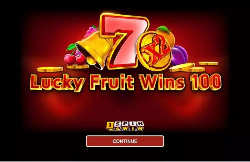 LUCKY FRUIT WINS 100 1Spin4Win Slots - Introduction Screen